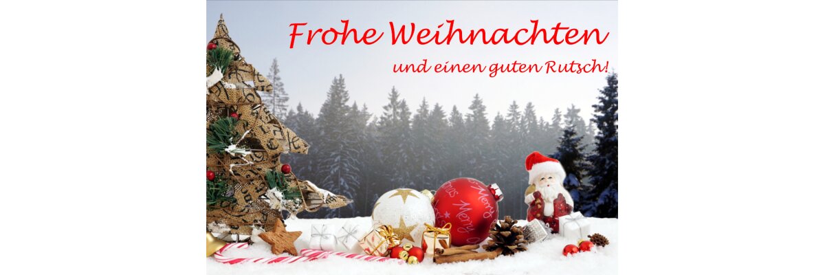 Betriebsferien Weihnachten &amp; Neujahr – Infos zu Öffnungszeiten &amp; Bestellungen - Betriebsferien Weihnachten &amp; Neujahr – Hinweis für Kunden